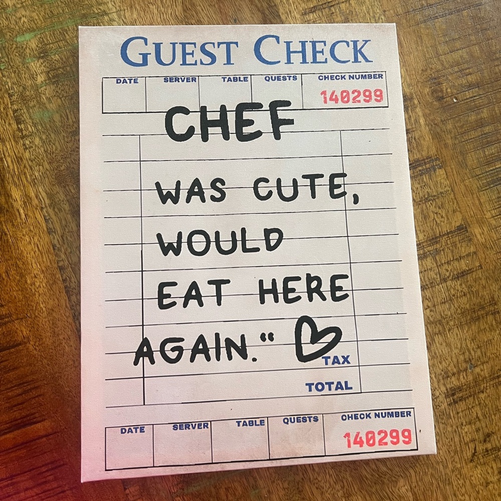 Quirky Guest Check Wall Art. Chef was cute would eat here again